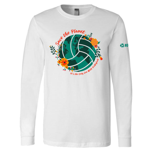Save The Planet Long Sleeve Shirt - No Dinx Volleyball