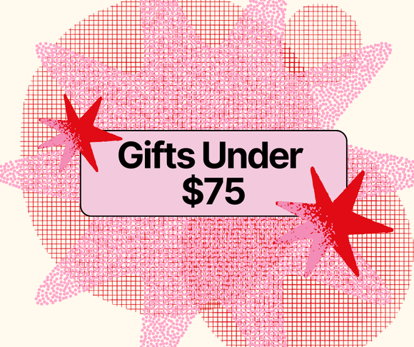 Gifts Under $75